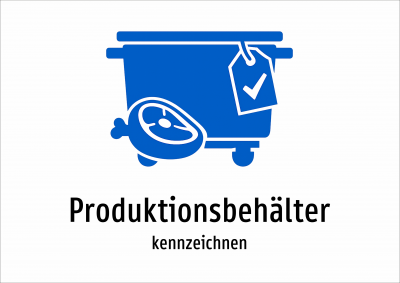 Produktionsbehälter - kennzeichnen