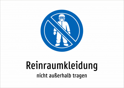 Reinraumkleidung - nicht außerhalb tragen
