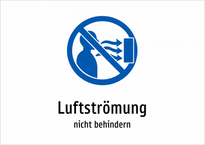 Luftströmung - nicht behindern