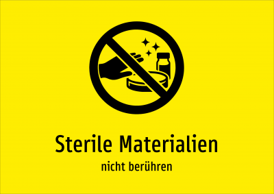 Sterile Materialien - nicht berühren