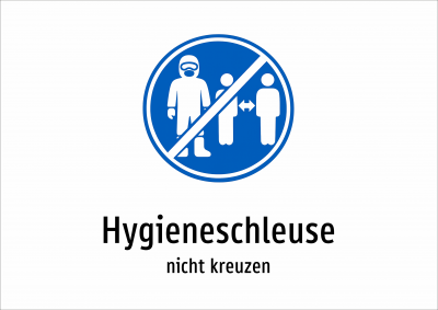 Hygieneschleuse - nicht kreuzen