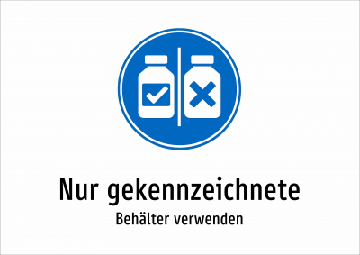 Nur gekennzeichnete - Behälter verwenden