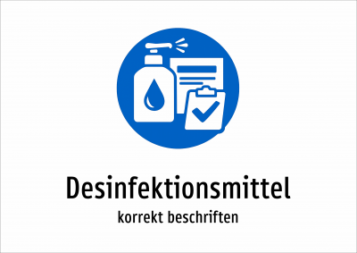 Desinfektionsmittel - korrekt beschriften