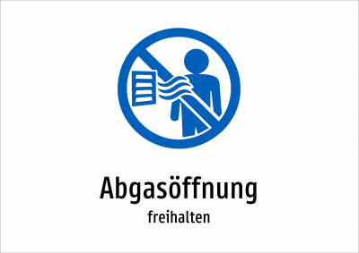 Abgasöffnung - freihalten