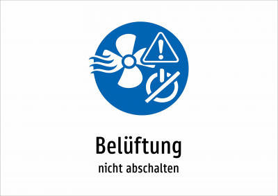 Belüftung - nicht abschalten