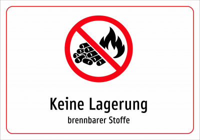 Keine Lagerung - brennbarer Stoffe
