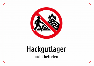 Hackgutlager - nicht betreten