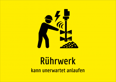 Rührwerk - kann unerwartet anlaufen