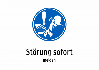 Störung sofort - melden