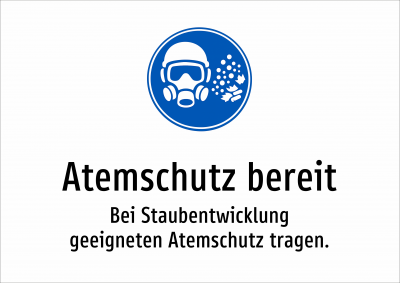 Atemschutz bereit - Bei Staubentwicklung geeigneten Atemschutz tragen.