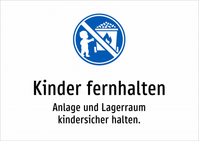 Kinder fernhalten - Anlage und Lagerraum kindersicher halten.