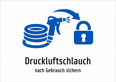 Druckluftschlauch - nach Gebrauch sichern