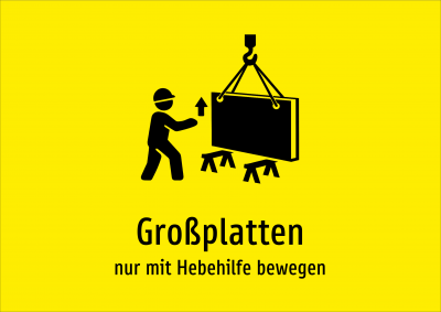 Großplatten - nur mit Hebehilfe bewegen
