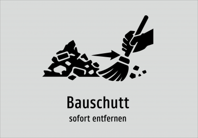 Bauschutt - sofort entfernen