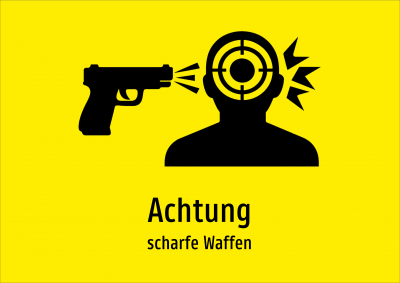 Achtung - scharfe Waffen