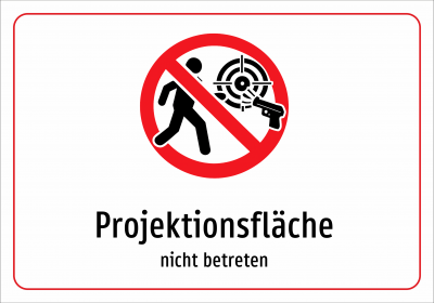 Projektionsfläche - nicht betreten