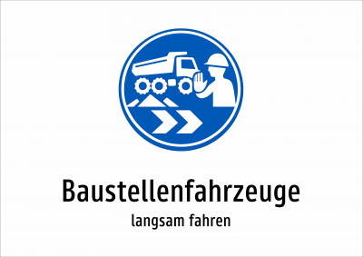Baustellenfahrzeuge - langsam fahren