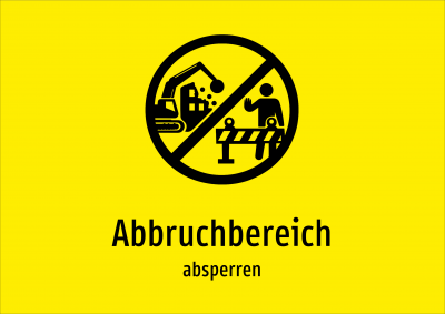 Abbruchbereich - absperren