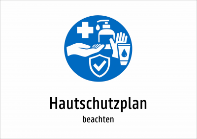 Hautschutzplan - beachten