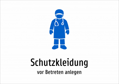 Schutzkleidung - vor Betreten anlegen