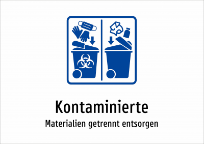 Kontaminierte - Materialien getrennt entsorgen