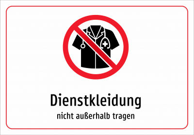 Dienstkleidung - nicht außerhalb tragen