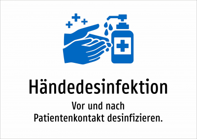 Händedesinfektion - Vor und nach Patientenkontakt desinfizieren.