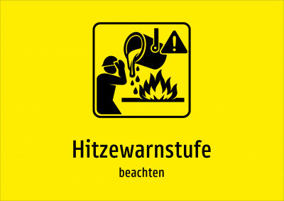 Hitzewarnstufe - beachten