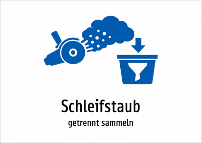 Schleifstaub - getrennt sammeln