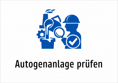 Autogenanlage prüfen