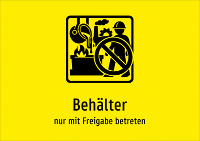 Behälter - nur mit Freigabe betreten