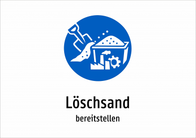 Löschsand - bereitstellen