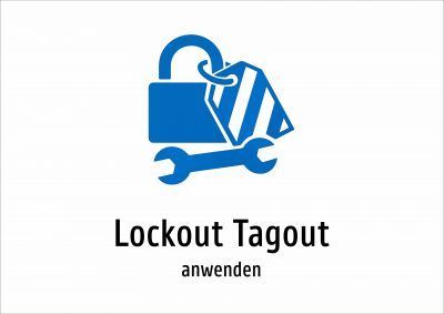 Lockout Tagout - anwenden
