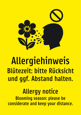 Allergiehinweis - Blütezeit: bitte Rücksicht und ggf. Abstand halten.