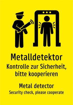 Metalldetektor - Kontrolle zur Sicherheit, bitte kooperieren