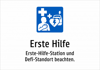 Erste Hilfe - Erste-Hilfe-Station und Defi-Standort beachten.