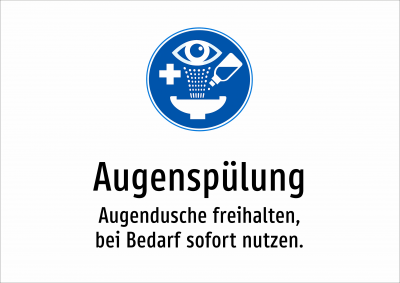 Augenspülung - Augendusche freihalten, bei Bedarf sofort nutzen.
