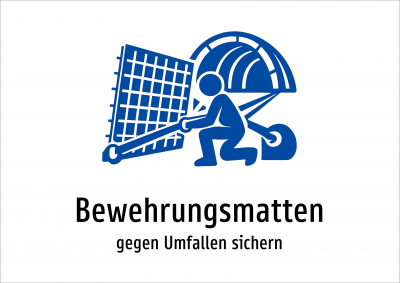 Bewehrungsmatten - gegen Umfallen sichern