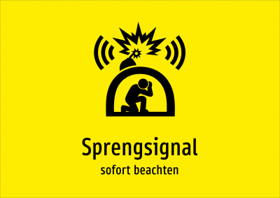 Sprengsignal - sofort beachten