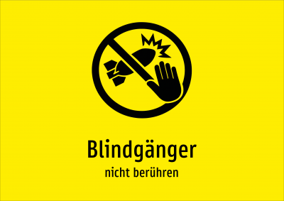 Blindgänger - nicht berühren