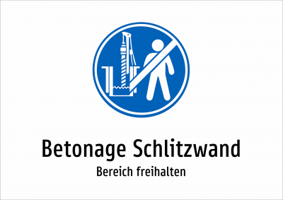 Betonage Schlitzwand - Bereich freihalten