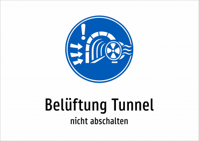 Belüftung Tunnel - nicht abschalten
