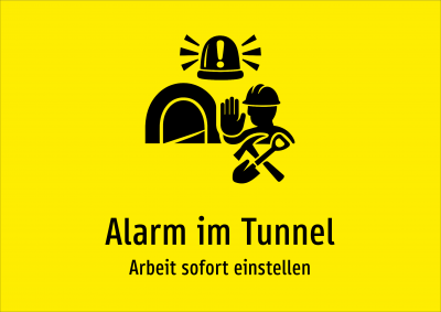 Alarm im Tunnel - Arbeit sofort einstellen