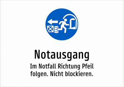 Notausgang - Im Notfall Richtung Pfeil folgen. Nicht blockieren.
