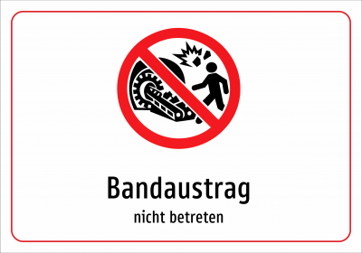 Bandaustrag - nicht betreten