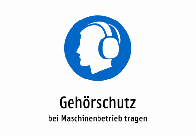 Gehörschutz - bei Maschinenbetrieb tragen