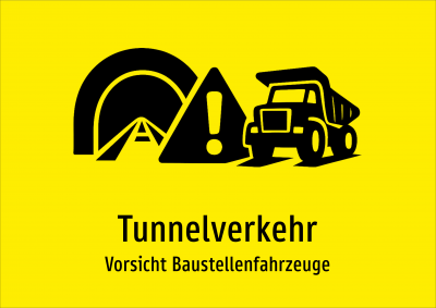 Tunnelverkehr - Vorsicht Baustellenfahrzeuge