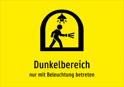 Dunkelbereich - nur mit Beleuchtung betreten