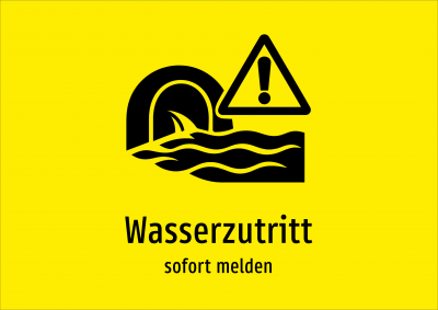 Wasserzutritt - sofort melden