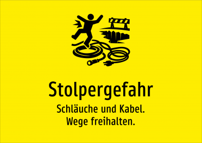 Stolpergefahr - Schläuche und Kabel. Wege freihalten.